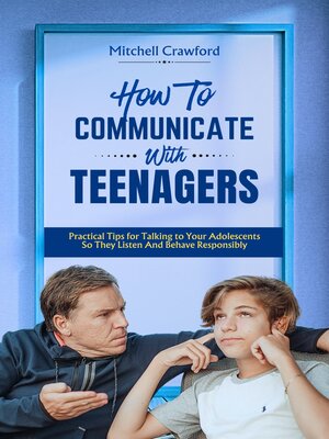 cover image of How to Communicate With Teenagers